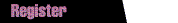 register